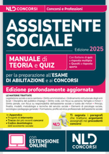 Manuale Assistente Sociale 2025 Per Tutti I Concorsi E Per La Professione. Con Espansione Online