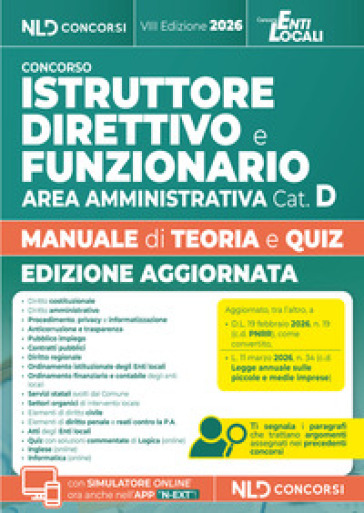 Istruttore direttivo e funzionario dell'area amministrativa cat. D. Manuale con Teoria e quiz per concorsi negli enti locali 2026