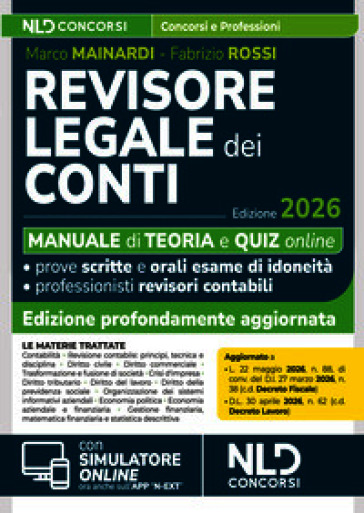 Revisore legale dei Conti. Manuale con teoria e quiz 2026 per l'esame di abilitazione. Con espansione online
