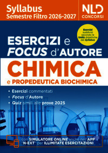 Test medicina semestre filtro Chimica. Manuale con esercizi e focus 2026 in linea con il Syllabus. Nuova ediz. Con software di simulazione