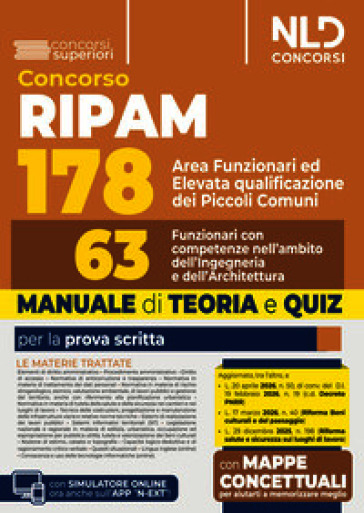 Concorso RIPAM 178 funzionari dei piccoli comuni 63 funzionari ambito ingegneria ed architettura. Manuale di teoria. Nuova ediz.