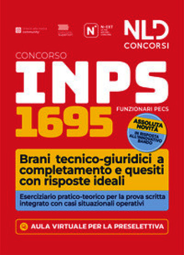 Concorso INPS 2026. 1695 Funzionari PECS. Eserciziario pratico per la prova scritta con brani tecnico-giuridici. Con software di simulazione