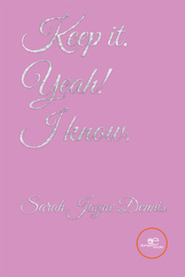 Keep it. Yeah! I know