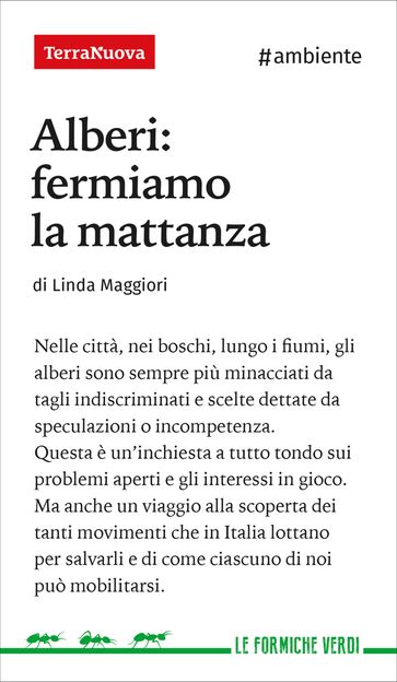Alberi: fermiamo la mattanza