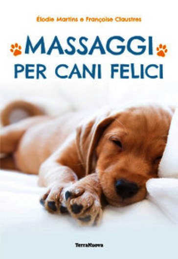 Massaggi per cani felici
