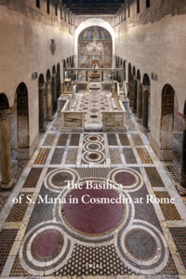 The Basilica of S. Maria in Cosmedin at Rome