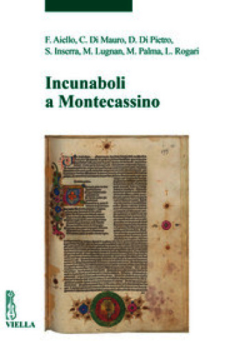Incunaboli a Montecassino