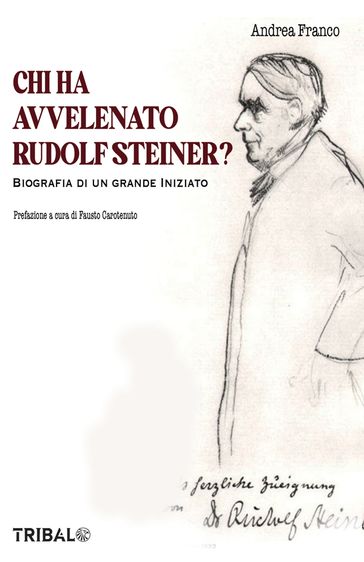 Chi ha avvelenato Rudolf Steiner?