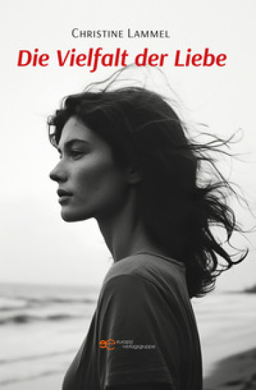 Die Vielfalt der Liebe