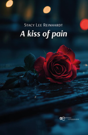 A kiss of pain