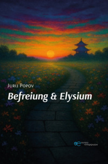 Befreiung &amp; Elysium