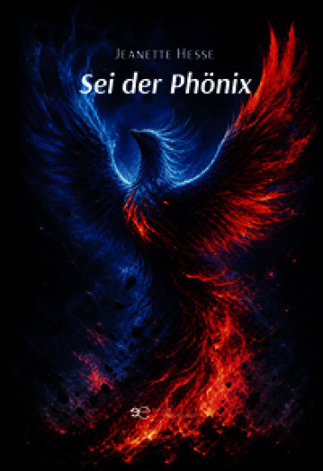 Sei der Phönix