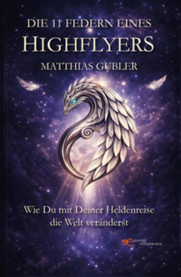 Die 11 Federn eines Highflyers
