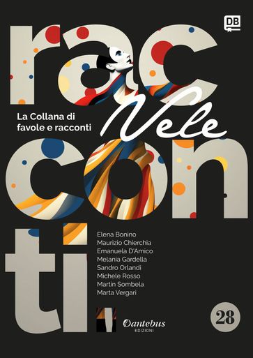 Collana di Racconti e Favole Vele vol. 28