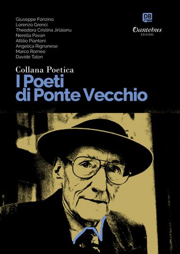 Collana Poetica I Poeti di Ponte Vecchio vol. 57