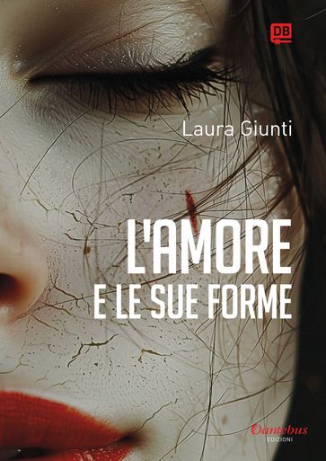 L'amore e le sue forme