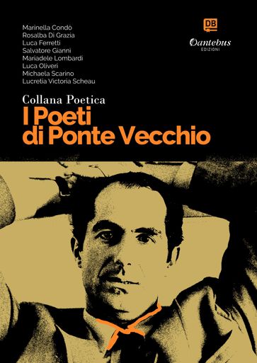 Collana Poetica I Poeti di Ponte Vecchio vol. 65