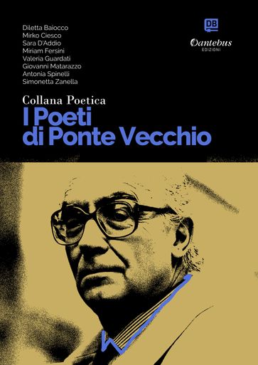Collana Poetica I Poeti di Ponte Vecchio vol. 69