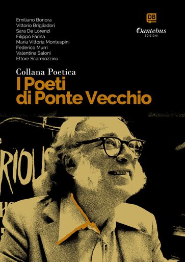 Collana Poetica I Poeti di Ponte Vecchio vol. 71