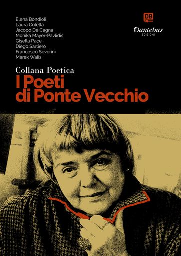 Collana Poetica I Poeti di Ponte Vecchio vol. 72