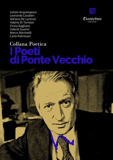 Collana Poetica I Poeti di Ponte Vecchio vol. 76