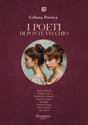 Collana Poetica I Poeti di Ponte Vecchio vol.1 - Edizione 2025