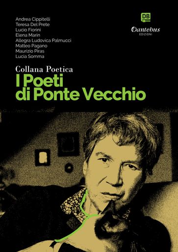 Collana Poetica I Poeti di Ponte Vecchio vol. 77