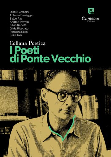 Collana Poetica I Poeti di Ponte Vecchio vol. 78