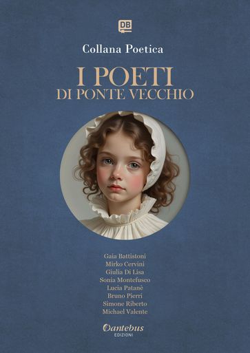 Collana Poetica I Poeti di Ponte Vecchio vol. 4 - Edizione 2025