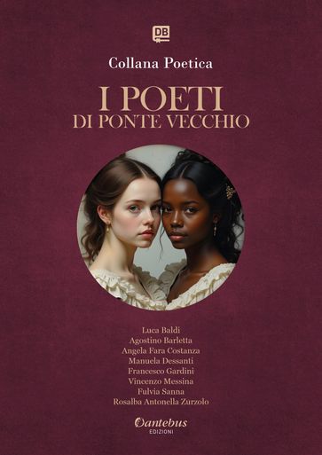 Collana Poetica I Poeti di Ponte Vecchio vol. 8 - Edizione 2025