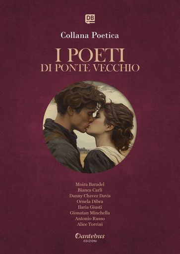 Collana Poetica I Poeti di Ponte Vecchio vol. 12 - Edizione 2025