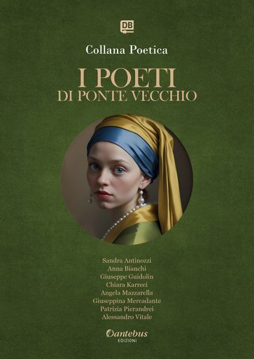 Collana Poetica I Poeti di Ponte Vecchio vol. 11 - Edizione 2025