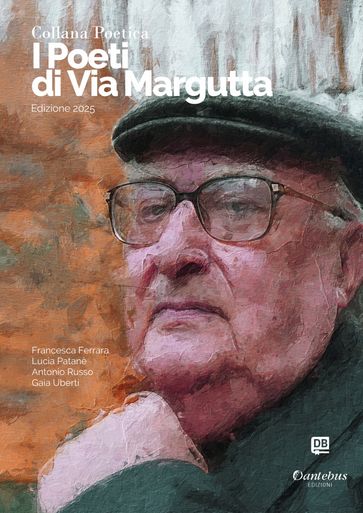 Collana Poetica I Poeti di Via Margutta vol. 1 - Edizione 2025