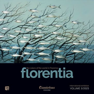 Mostra di Pittura Internazionale Florentia vol. 3/2025