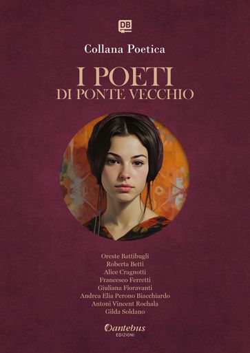 Collana Poetica I Poeti di Ponte Vecchio vol. 29 - Edizione 2025