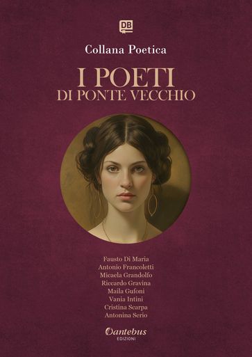 Collana Poetica I Poeti di Ponte Vecchio vol. 35 - Edizione 2025