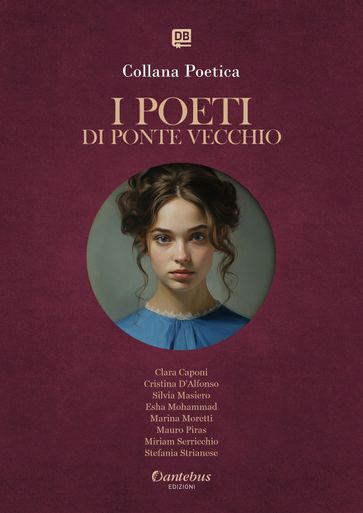 Collana Poetica I Poeti di Ponte Vecchio vol. 39 - Edizione 2025
