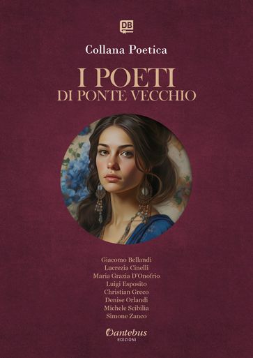 Collana Poetica I Poeti di Ponte Vecchio vol. 42 - Edizione 2025