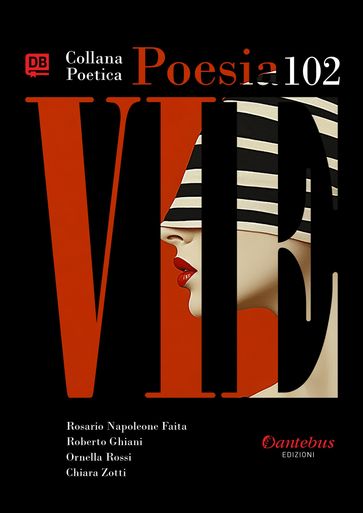 Collana Poetica Vie vol. 102