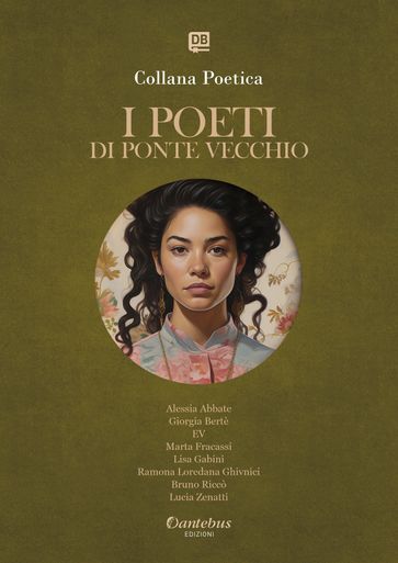 Collana Poetica I Poeti di Ponte Vecchio vol. 46 - Edizione 2025