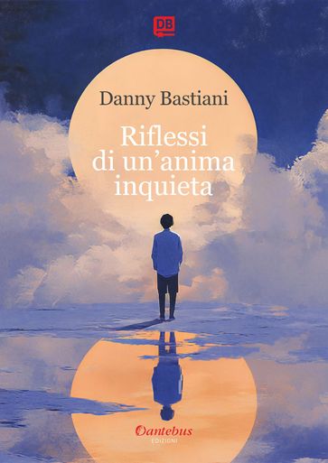 Riflessi di un'anima inquieta