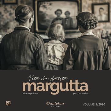Vita da Artista Margutta vol. 1/2026
