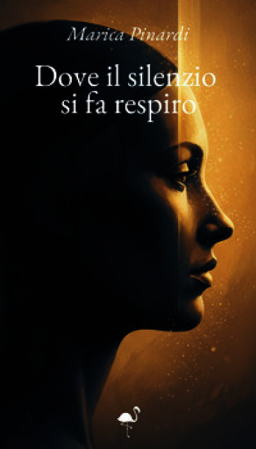 Dove il silenzio si fa respiro