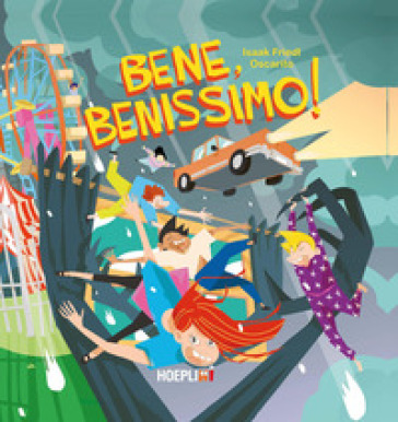 Bene, benissimo! Ediz. a colori