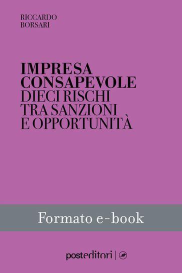 Impresa consapevole. Dieci rischi tra sanzioni e opportunità