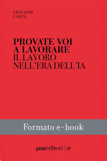 Provate voi a lavorare