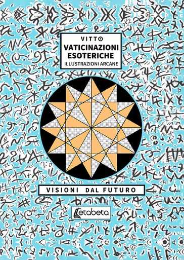 Vaticinazioni esoteriche