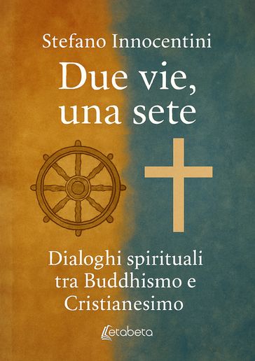 Due vie, una sete