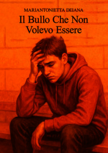 Il bullo che non volevo essere
