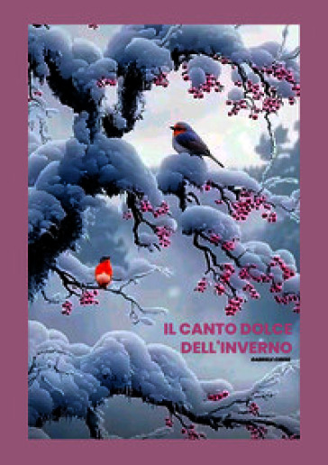 Il canto dolce dell'inverno